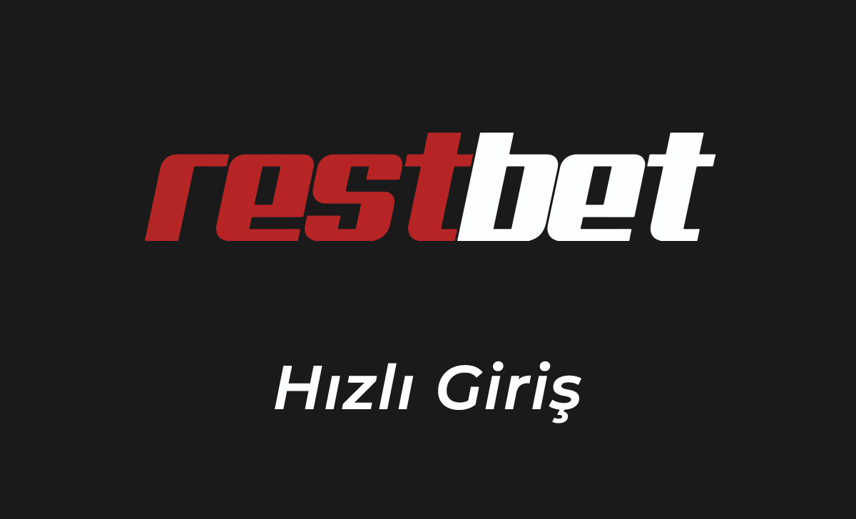 Restbet Hızlı Giriş