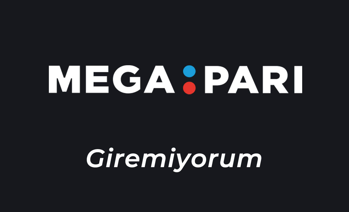 Megapari Giremiyorum