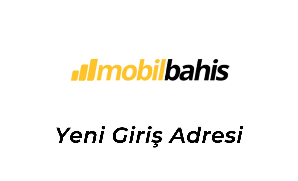 Mobilbahis550 Giriş Adresi - Mobilbahis Güncel Giriş Adresi - Mobilbahis 550