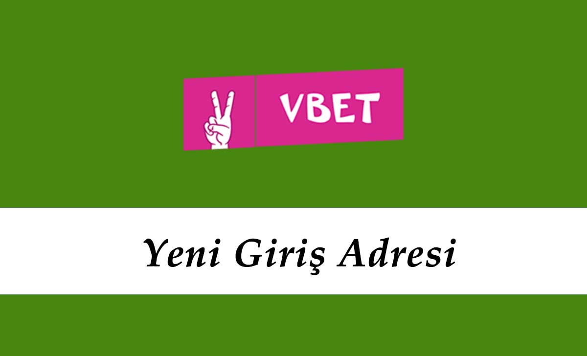 Vbet216 Direkt Giriş – Vbet 216 Adresi