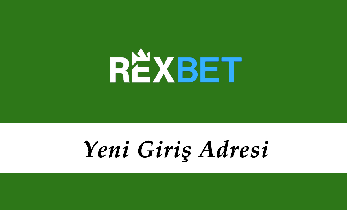 Rexbet63 Yeni Giriş - Rexbet Giriş Linki - Rexbet 63