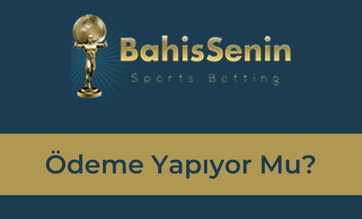 Bahissenin Ödeme Yapıyor Mu