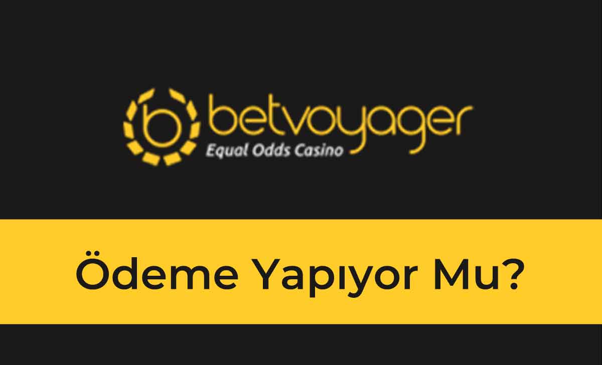 betvoyager güvenilir mi