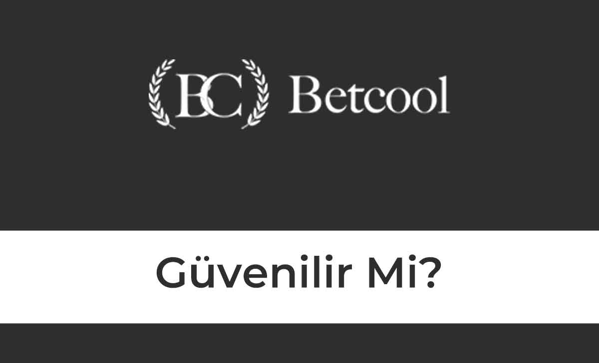 Betcool Güvenilir Mi