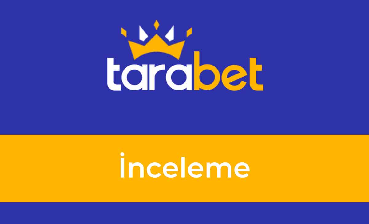 tarabet inceleme