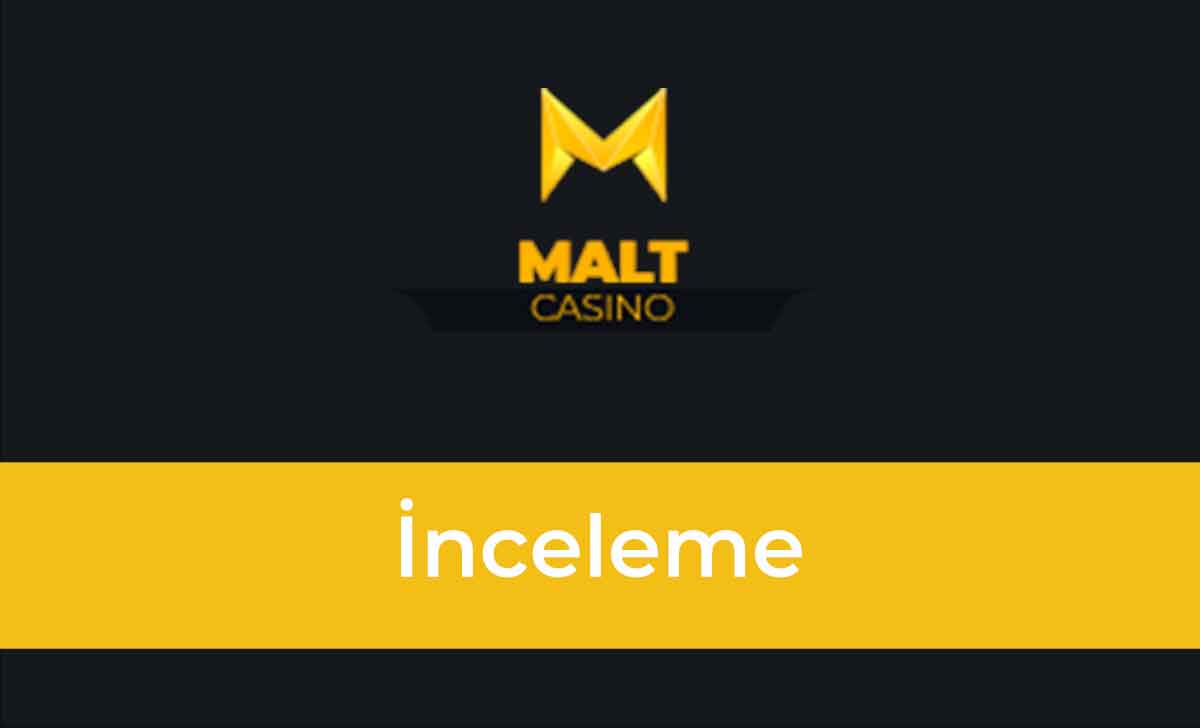 Maltcasino inceleme