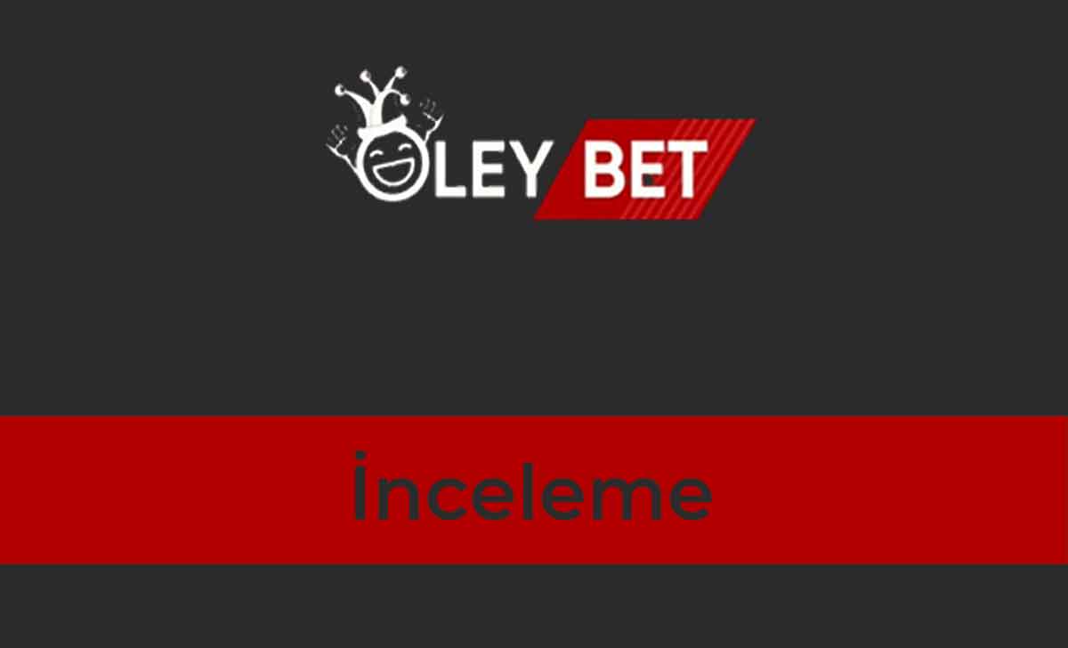 oleybet inceleme